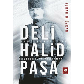 Deli Halid Paşa Ibrahim Özkan