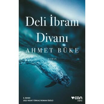 Deli Ibram Divanı Ahmet Büke