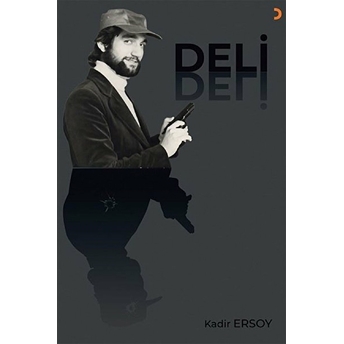 Deli - Kadir Ersoy