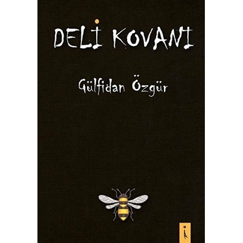 Deli Kovanı - Gülfidan Özgür