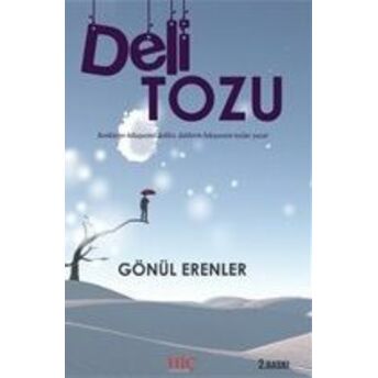 Deli Tozu Gönül Erenler