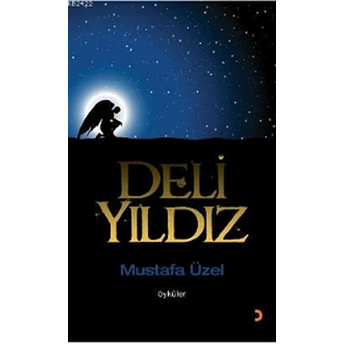 Deli Yıldız-Mustafa Üzel