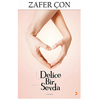 Delice Bir Sevda-Zafer Çon