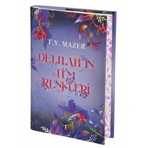 Delilah’ın Tüm Renkleri (Ciltli) T. Y. Mazer