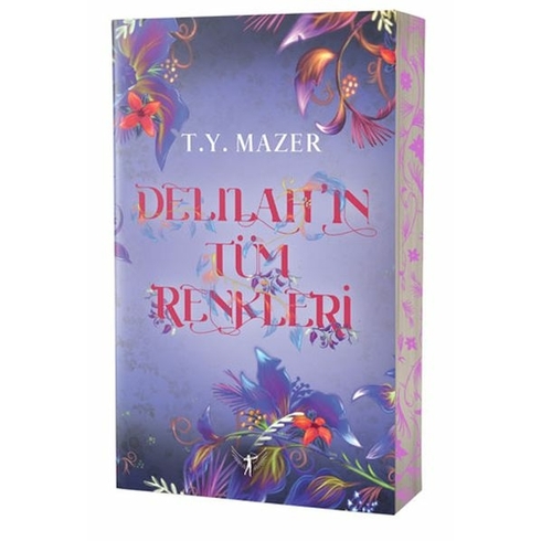 Delilah’ın Tüm Renkleri T. Y. Mazer