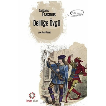 Deliliğe Övgü (Cep Boy) Desiderius Erasmus