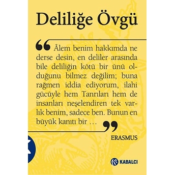 Deliliğe Övgü Desiderius Erasmus