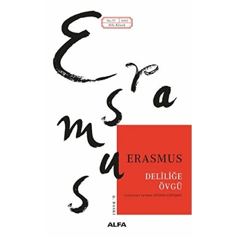 Deliliğe Övgü Erasmus