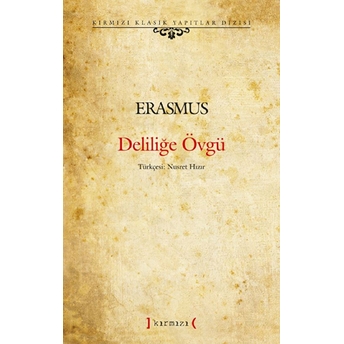 Deliliğe Övgü Erasmus