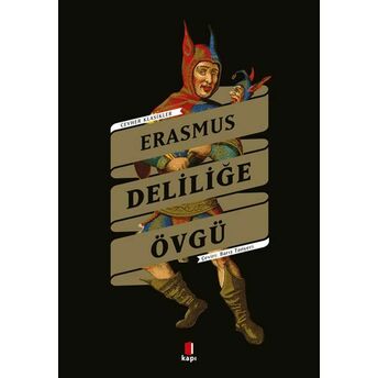 Deliliğe Övgü Erasmus