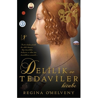 Delilik Ve Tedaviler Kitabı-Regina O'melveny