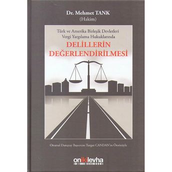 Delillerin Değerlendirilmesi