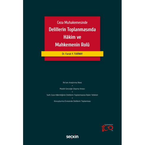 Delillerin Toplanmasında Hâkim Ve Mahkemenin Rolü Faruk Yasin Turinay