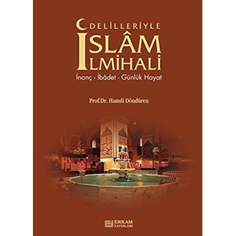 Delilleriyle Islam Ilmihali Ciltli Hamdi Döndüren