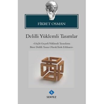 Delilli Yüklemli Tasımlar Fikret Osman