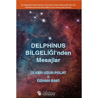 Delphinus Bilgeliği'nden Mesajlar