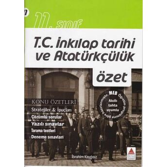 Delta Kültür 11. Sınıf T.c Inkılap Tarihi Ve Atatürkçülük Konu Özetleri Ibrahim Kaygısız