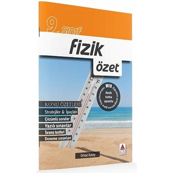 Delta Kültür 9. Sınıf Fizik Özet Orhan Kutay