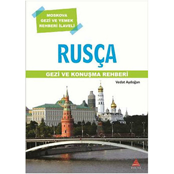 Delta Kültür Rusça Gezi Ve Konuşma Rehberi Vedat Aydoğan