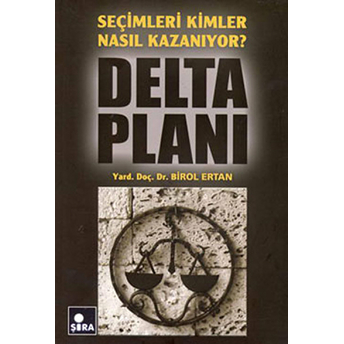 Delta Planı Birol Ertan