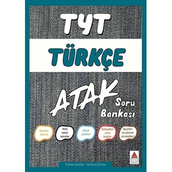 Delta Tyt Türkçe Atak Soru Bankası (Yeni) Suna Ceylan Tufan Şahin