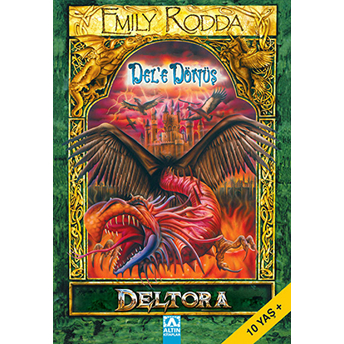 Deltora - Dele Dönüş Emily Rodda