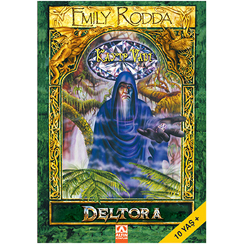 Deltora - Kayıp Vadi Emily Rodda