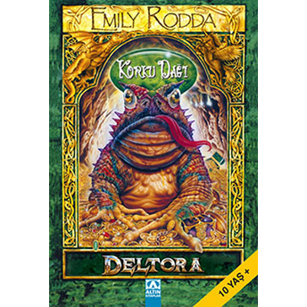 Deltora - Korku Dağı Emily Rodda