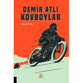 Demir Atlı Kovboylar Burhan Yetkil