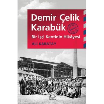 Demir Çelik Karabük Ali Karatay