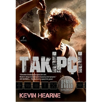 Demir Druid Günlükleri - Takipçi Kevin Hearne