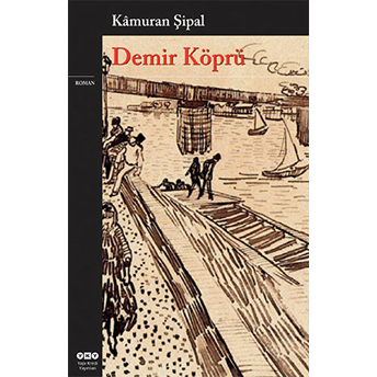 Demir Köprü Kamuran Şipal