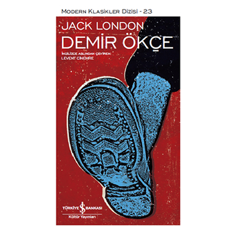 Demir Ökçe - Modern Klasikler Dizisi (Şömizli) Jack London