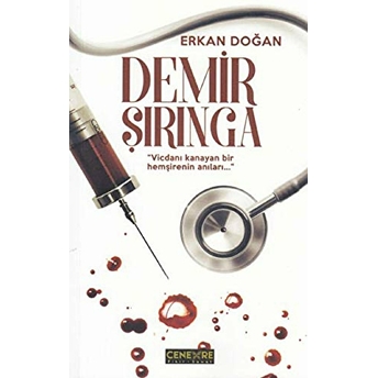 Demir Şırınga Erkan Doğan