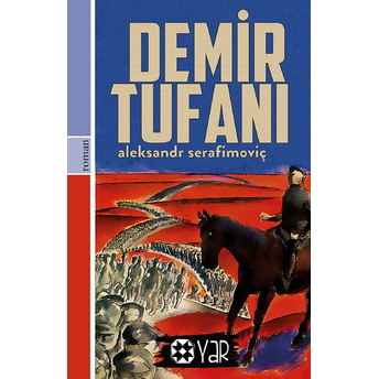 Demir Tufanı A. Serafimoviç