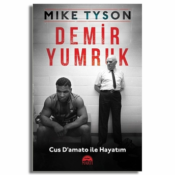 Demir Yumruk - Cus D'amato Ile Hayatım Mike Tyson