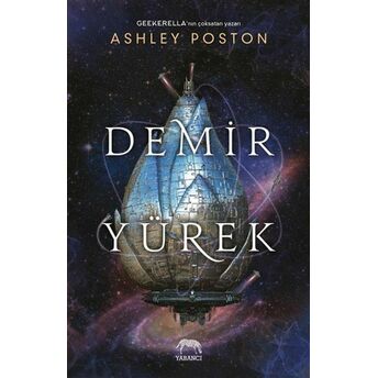 Demir Yürek Ashley Poston