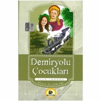 Demiryolu Çocukları Jack London