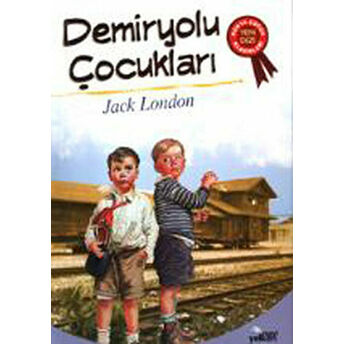 Demiryolu Çocukları Jack London