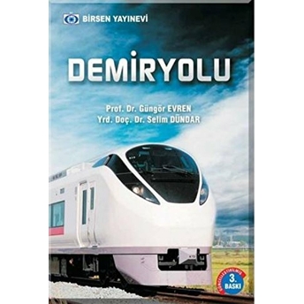 Demiryolu-Güngör Evren