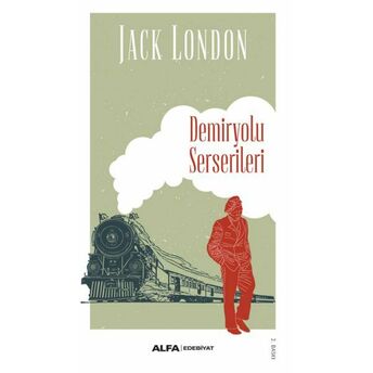 Demiryolu Serserileri Jack London