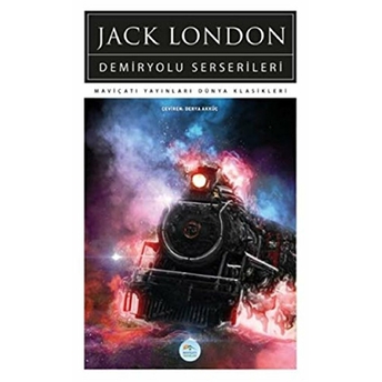 Demiryolu Serserileri Jack London