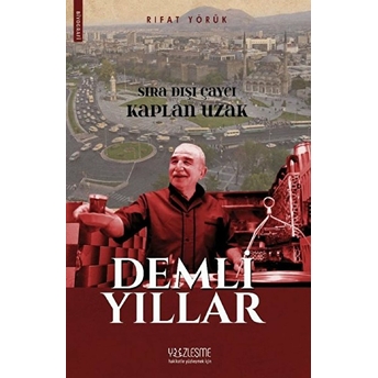 Demli Yıllar - Rıfat Yörük