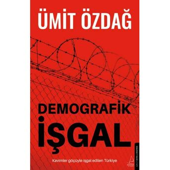 Demografik Işgal Ümit Özdağ