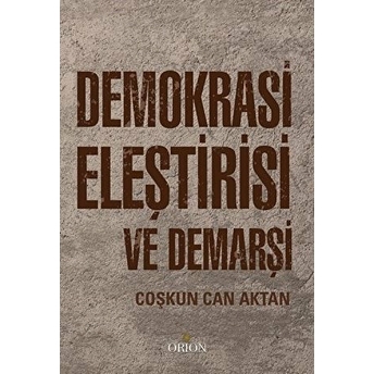 Demokrasi Eleştirisi Ve Demarşi