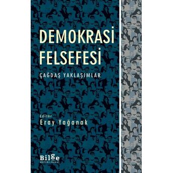 Demokrasi Felsefesi Eray Yağanak