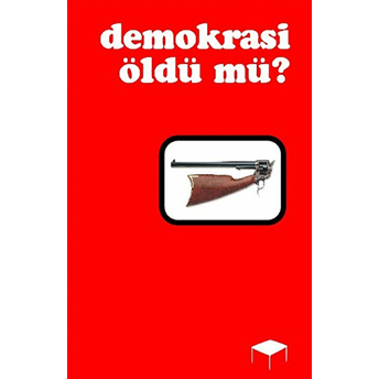 Demokrasi Öldü Mü? Halil Gökhan