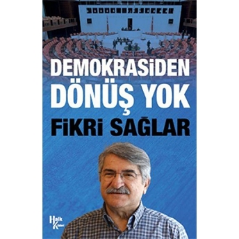 Demokrasiden Dönüş Yok