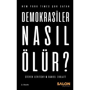 Demokrasiler Nasıl Ölür? Daniel Ziblatt