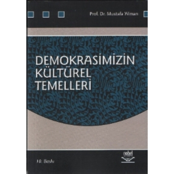 Demokrasimizin Kültürel Temelleri